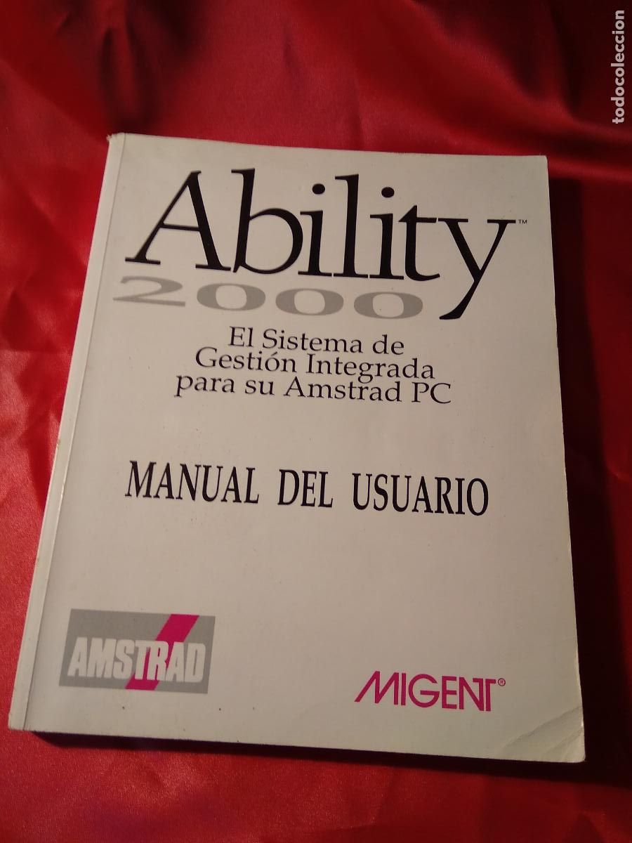 Libros: Ability El sistema de gestion integrada para su Amstrad PC L.24134-251 - Foto 1