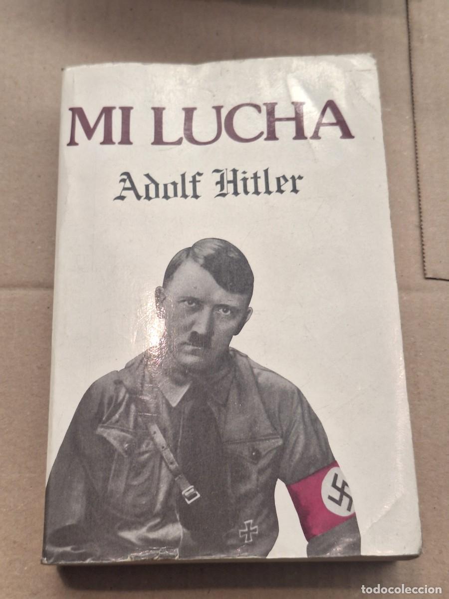 Libros: Mi lucha. Adolf Hitler. Editorial Antalbe. - Foto 1