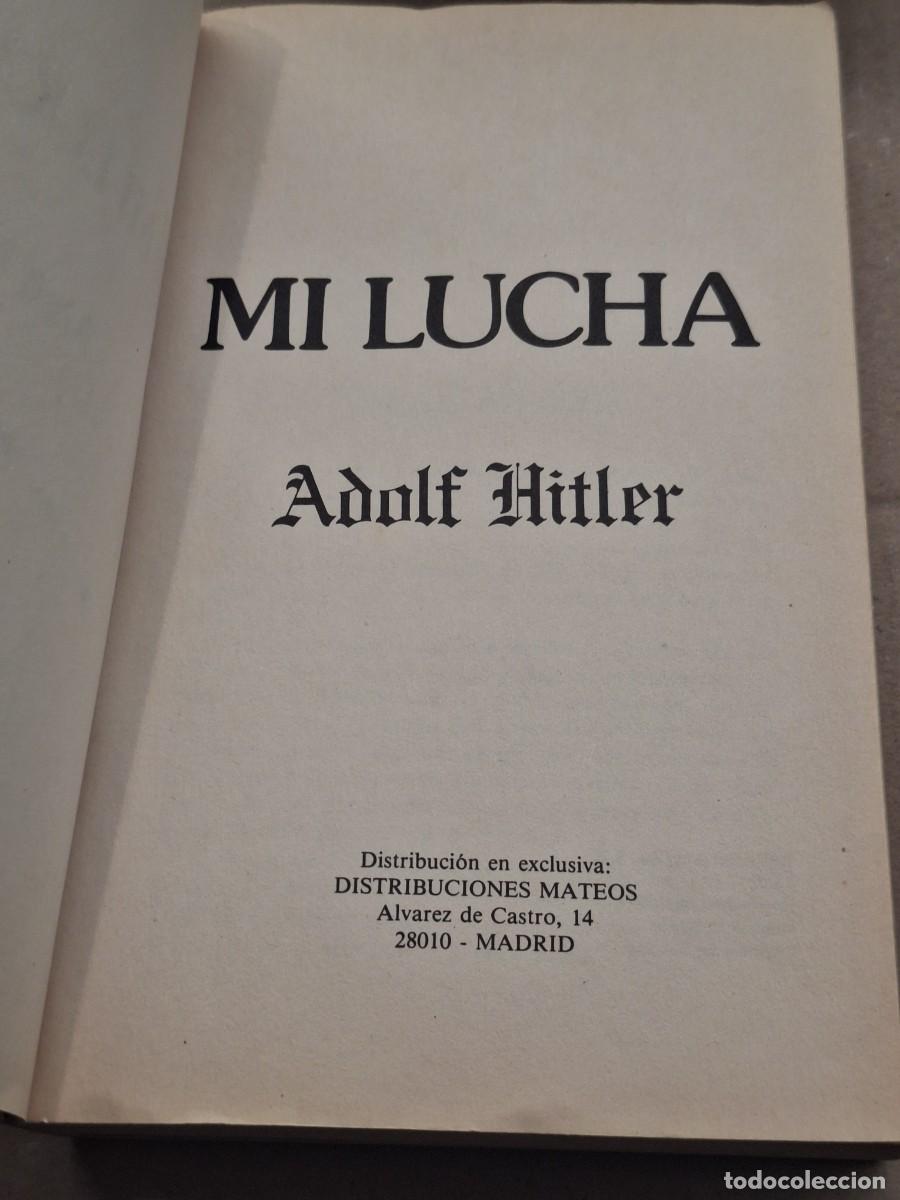 Libros: Mi lucha. Adolf Hitler. Editorial Antalbe. - Foto 12