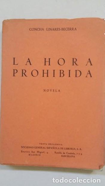 Libros: LA HORA PROHIBIDA. - Concha Linares Becerra. TDK109 - - Foto 1