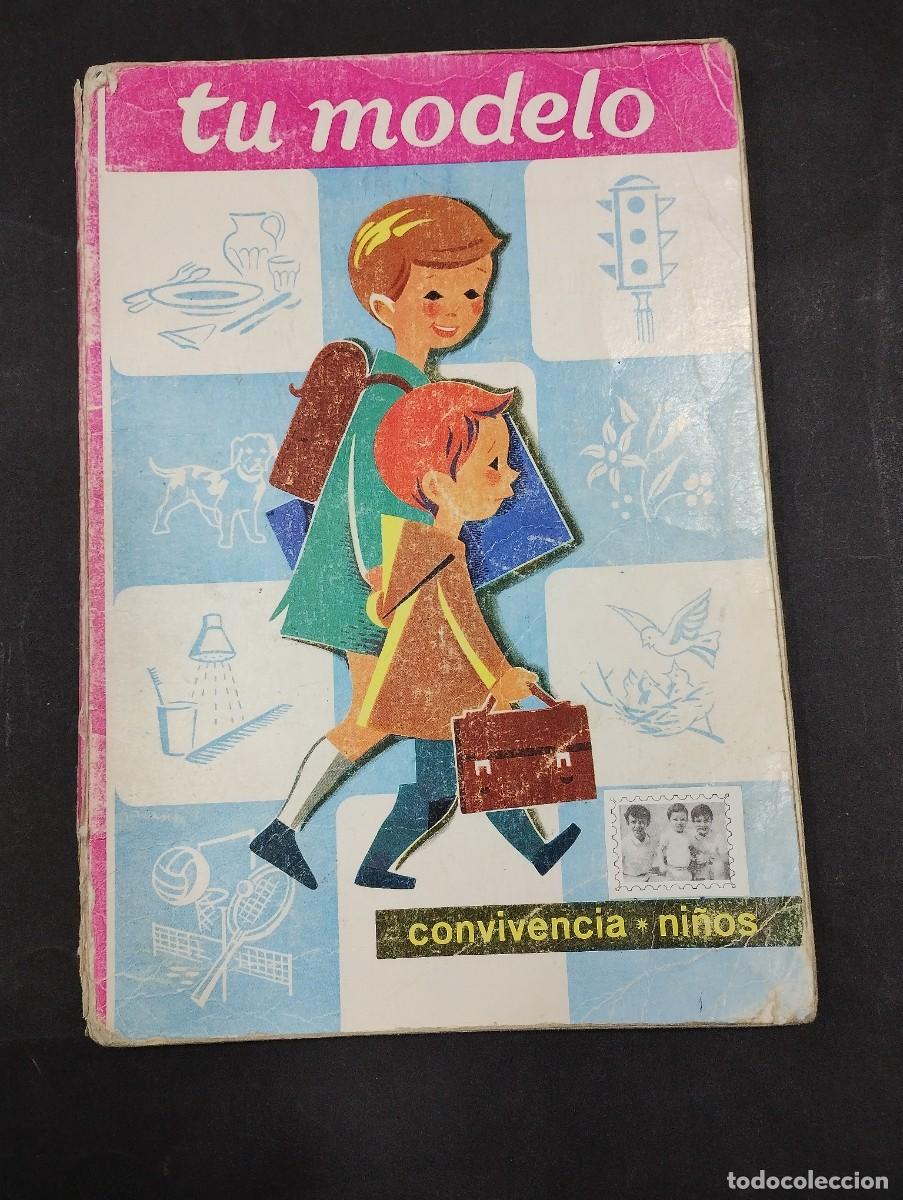 Libros: TU MODELO. CONVIVENCIA NI&Ntilde;OS - EDELVIVES - 2A ED 1966 - Foto 1