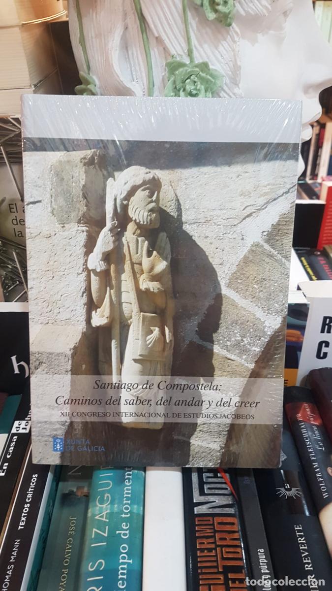 Libros: Santiago de Compostela: caminos del saber, del andar y del creer: XII Congreso Internacional de Estu