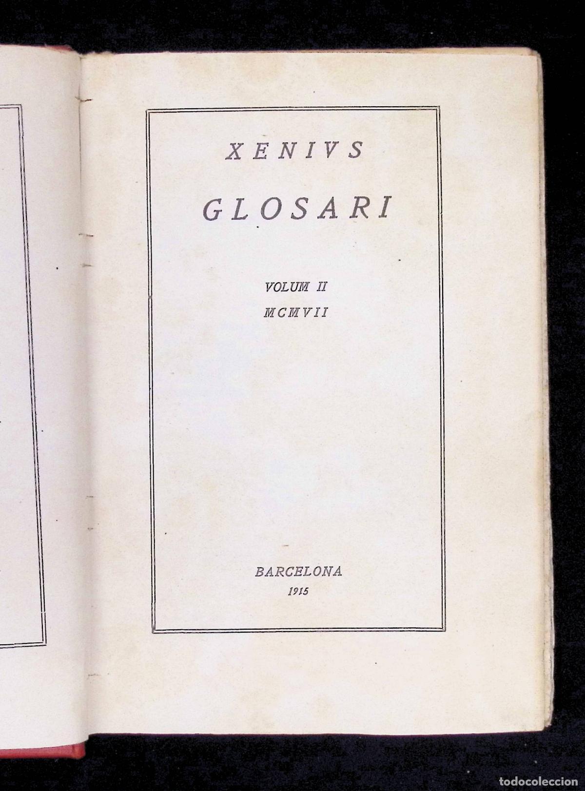 Libros: GLOSARI. Volum II. MCMVII. - DORS, Eugeni. (Xenius) - Foto 1