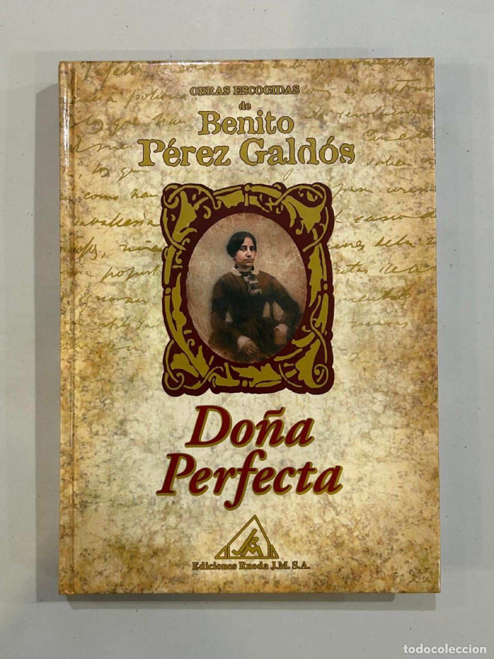 Libros: Benito P&eacute;rez Gald&oacute;s - Do&ntilde;a Perfecta - Foto 1