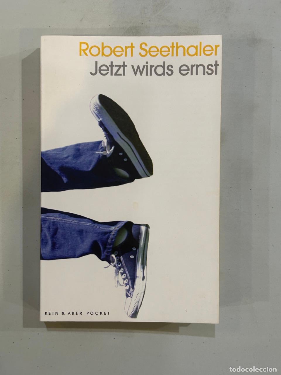 Libros: Robert Seethaler - Jetzt wirds ernst - Foto 1