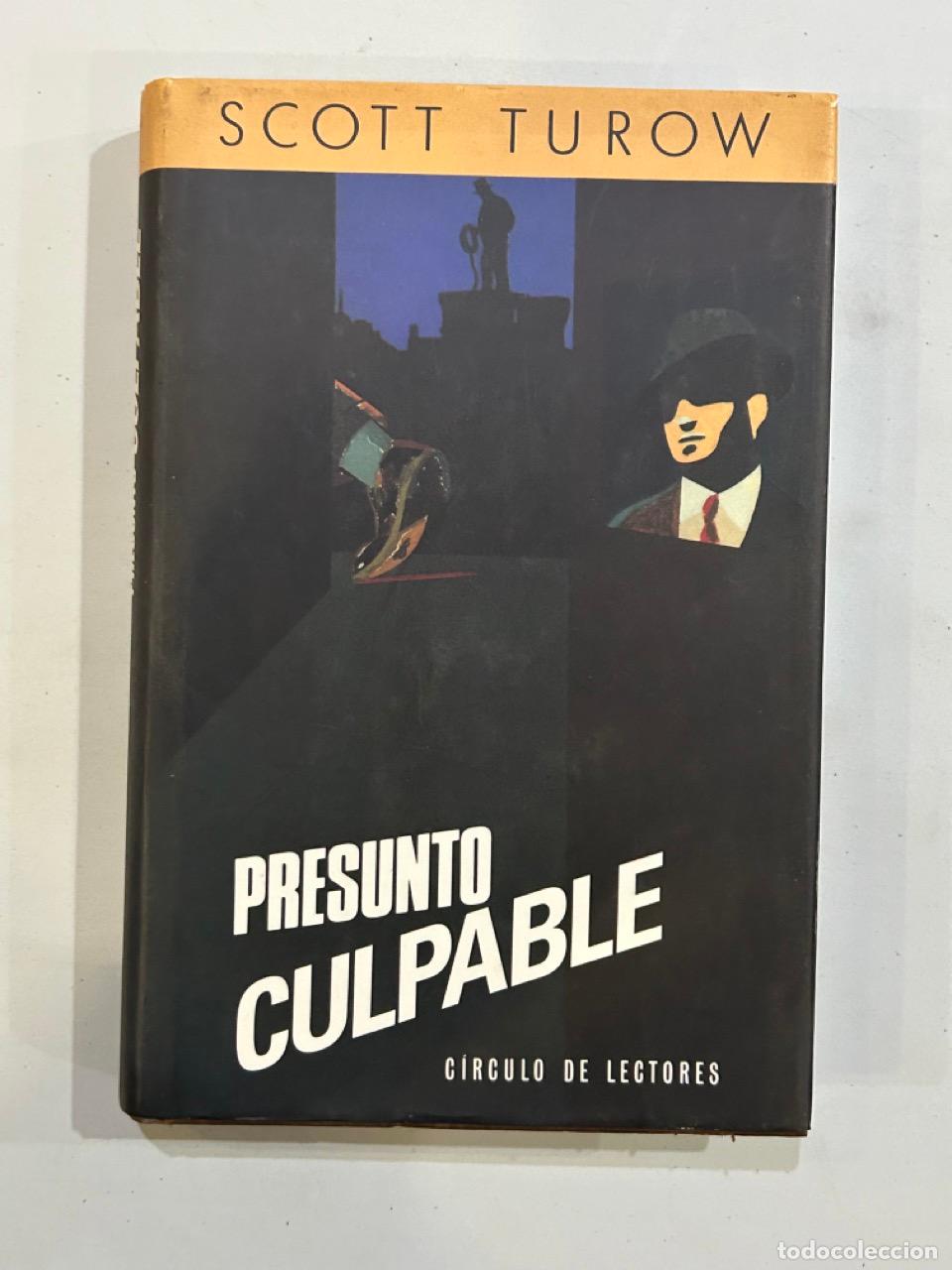 Libros: Scott Turow - Presunto culpable - Foto 1