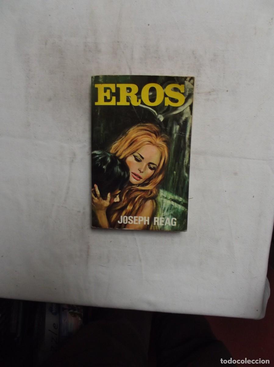 Libros: LIBRO EROS DE JOSEPH REAG - Foto 1