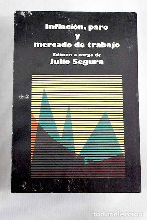 Libros: Inflaci&oacute;n, paro y mercado de trabajo - Foto 1