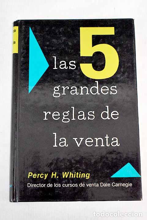 Libros: Las cinco grandes reglas de la venta.- Whiting, Percy H. - Foto 1