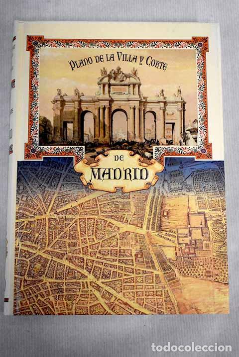 Libros: Plano de la Villa y Corte de Madrid.- Mart&iacute;nez de la Torre, Fausto - Foto 1