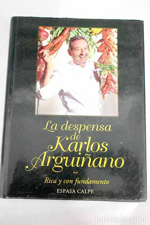 Libros: La despensa de Karlos Argui&ntilde;ano.- Argui&ntilde;ano, Karlos - Foto 1