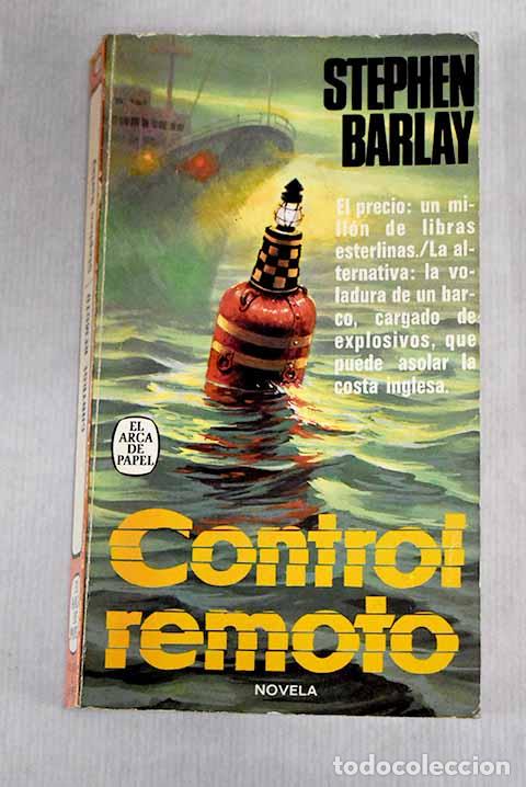 Libros: Control remoto: Barlay, Stephen.- Barlay, Stephen - Foto 1