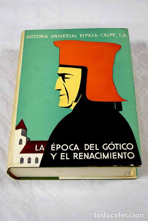 Libros: La &eacute;poca del G&oacute;tico y el Renacimiento: (1250-1500) - Foto 1