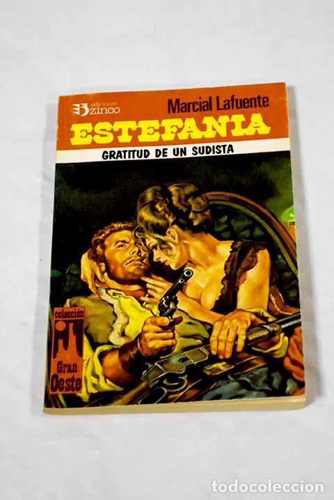 Libros: Gratitud a un sudista.- Estefan&iacute;a, M. L. - Foto 1