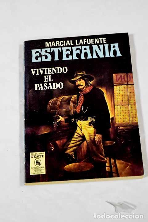 Libros: Viviendo el pasado: Estefan&iacute;a, M. L..- Estefan&iacute;a, M. L. - Foto 1