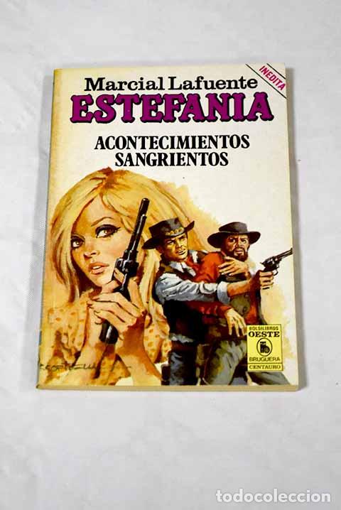 Libros: Acontecimientos sangrientos.- Estefan&iacute;a, M. L. - Foto 1