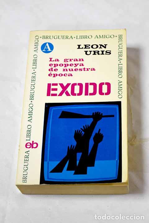 Libros: Exodo: Uris, Leon: Bruguera..- Uris, Leon - Foto 1