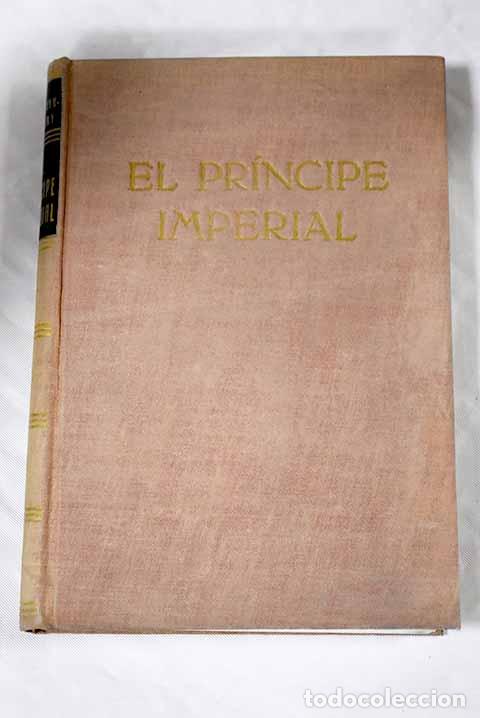 Libros: El principe imperial.- Augustin-Thierry, A. - Foto 1