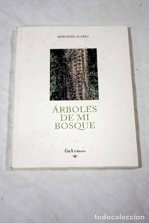 Libros: Arboles de mi bosque.- Alario, Mercedes