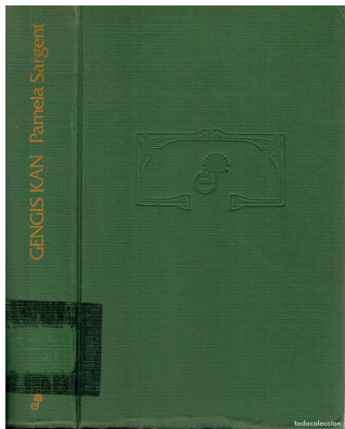 Libros: GENGIS KAN. EL SOBERANO DEL CIELO. Con sellos biblioteca. - Foto 1