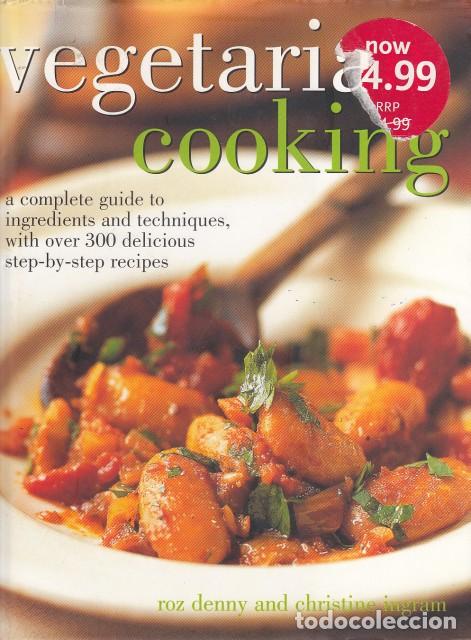 Libros: Vegetarian Cooking. A Complete Guide to Ingredients and Techniques with over 300 Delicious Step... - - Foto 1