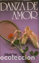 Libros: DANZA DE AMOR - MADELINE HARPER - Foto 1
