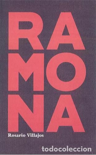 Libros: RAMONA - Rosario Villajos Rodr&iacute;guez - Foto 1