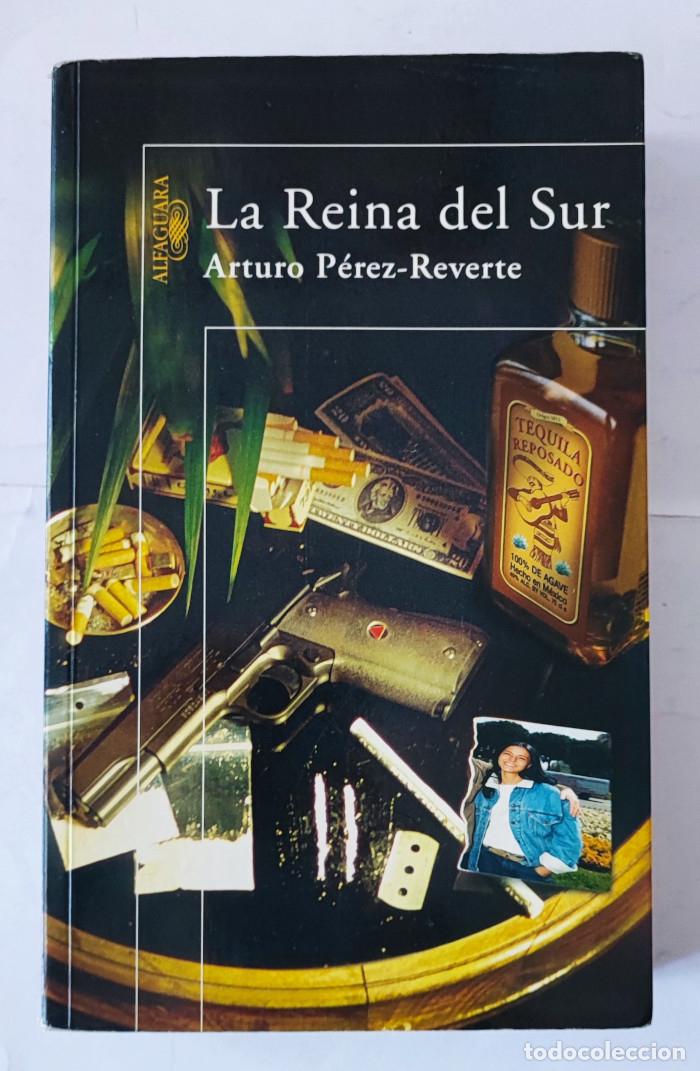 Libros: LA REINA DEL SUR - Arturo P&eacute;rez-Reverte - Foto 1