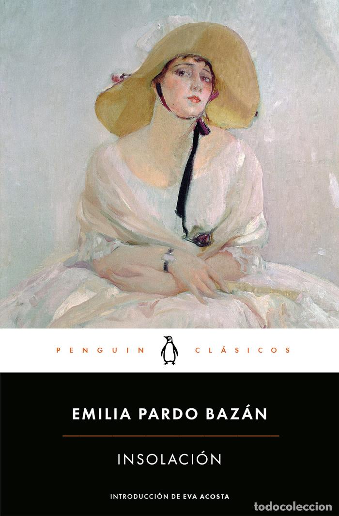 Libros: INSOLACI&Oacute;N - Emilia Pardo Baz&aacute;n - Foto 2