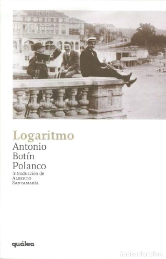 Libros: LOGARITMO - Antonio Bot&iacute;n Polanco - Foto 1