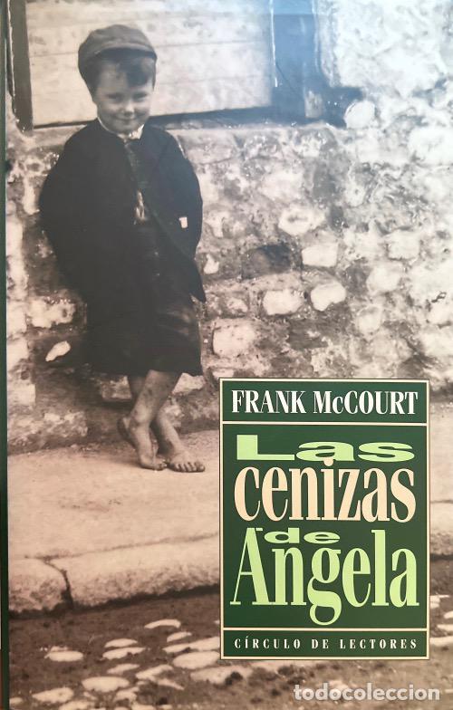 Libros: LAS CENIZAS DE &Aacute;NGELA - Frank McCourt - Foto 1