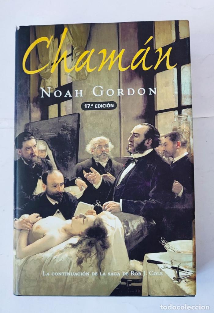 Libros: CHAMAN - Noah Gordon - Foto 1