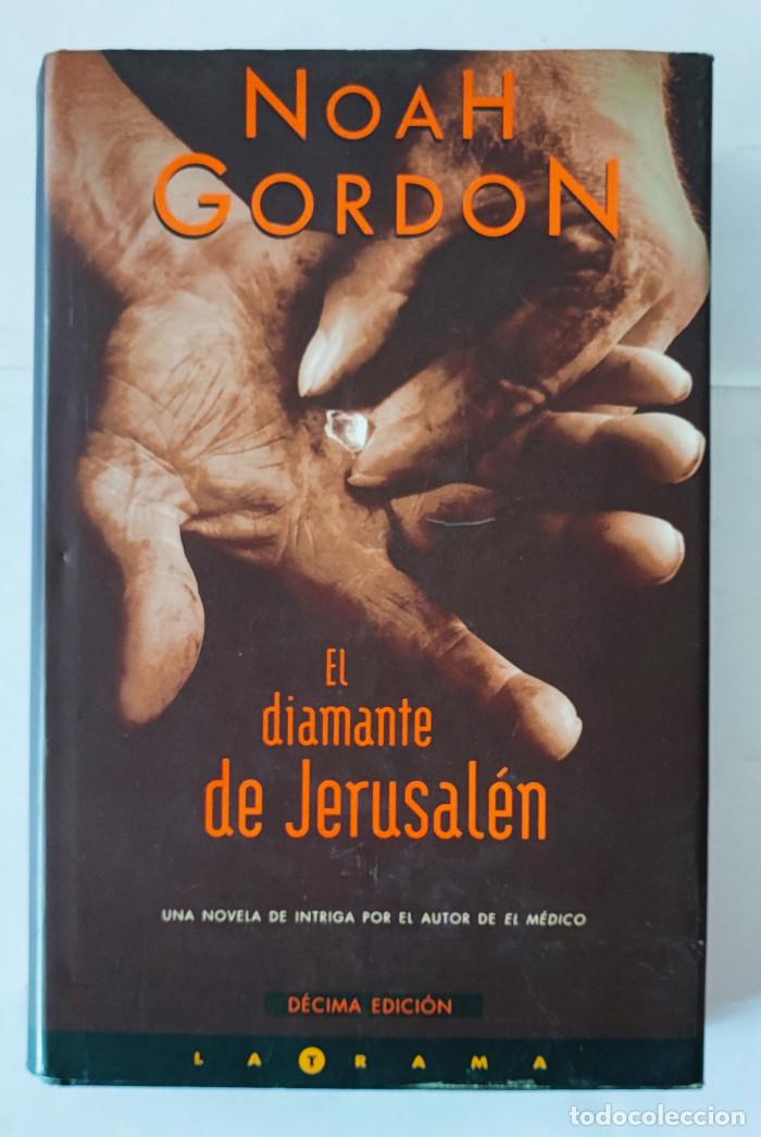 Libros: EL DIAMANTE DE JERUSAL&Eacute;N - Noah Gordon - Foto 1