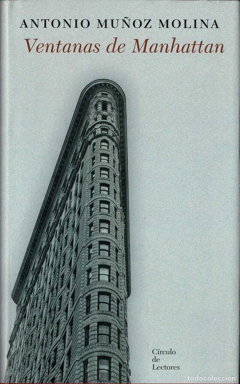 Libros: VENTANAS DE MANHATTAN - Antonio Mu&ntilde;oz Molina - Foto 1