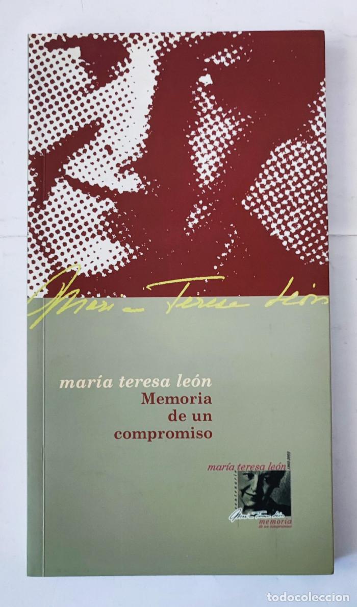 Libros: CAT&Aacute;LOGO MAR&Iacute;A TERESA LE&Oacute;N. MEMORIA DE UN COMPROMISO - VV.AA. - Foto 1