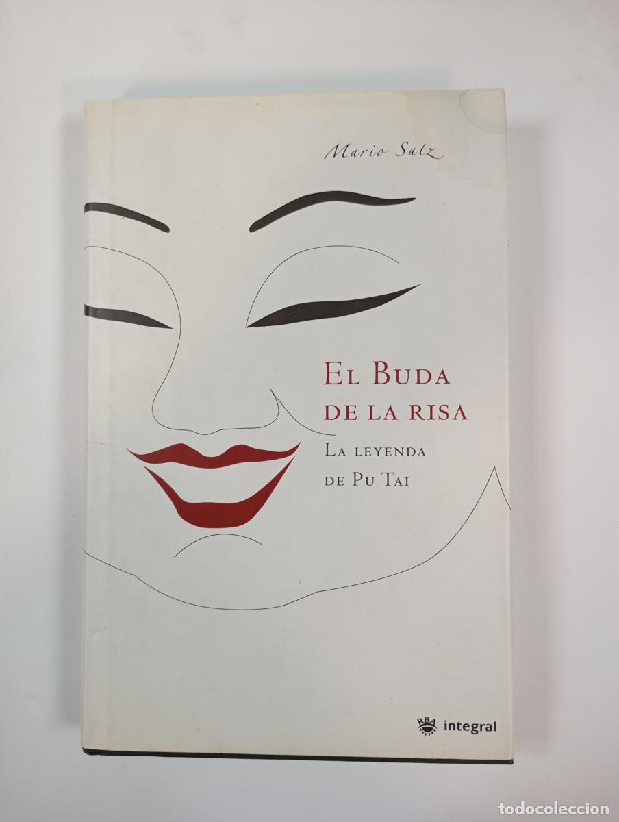 Libros: El buda de la risa. - Mario Norberto Satz Tetelbaum. TDK759 - Foto 1