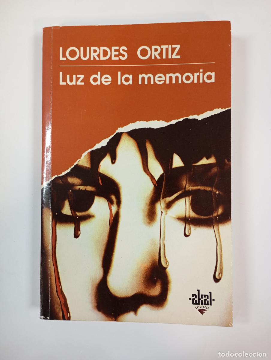 Libros: Luz de la memoria. - Lourdes Ortiz. TDK759 - Foto 1