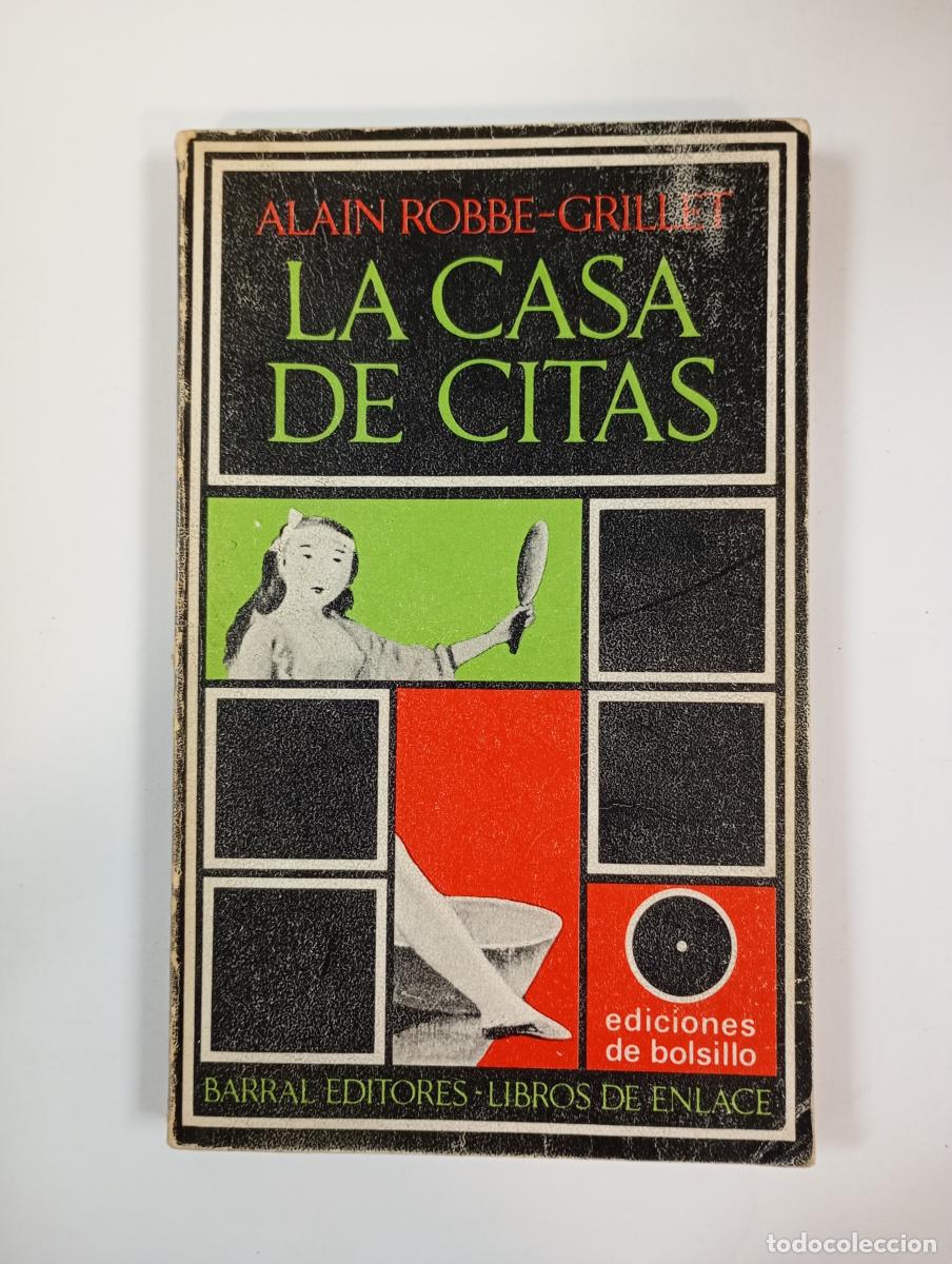 Libros: LA CASA DE CITAS. - ALAIN ROBBE-GRILLET. TDK744B - Foto 1