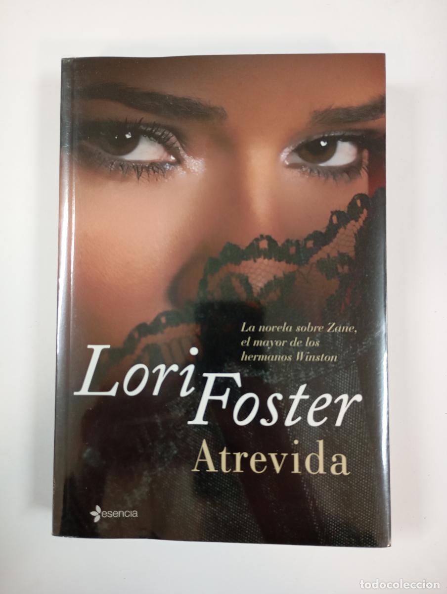 Libros: Atrevida. - Lori Foster. TDK748 - Foto 1
