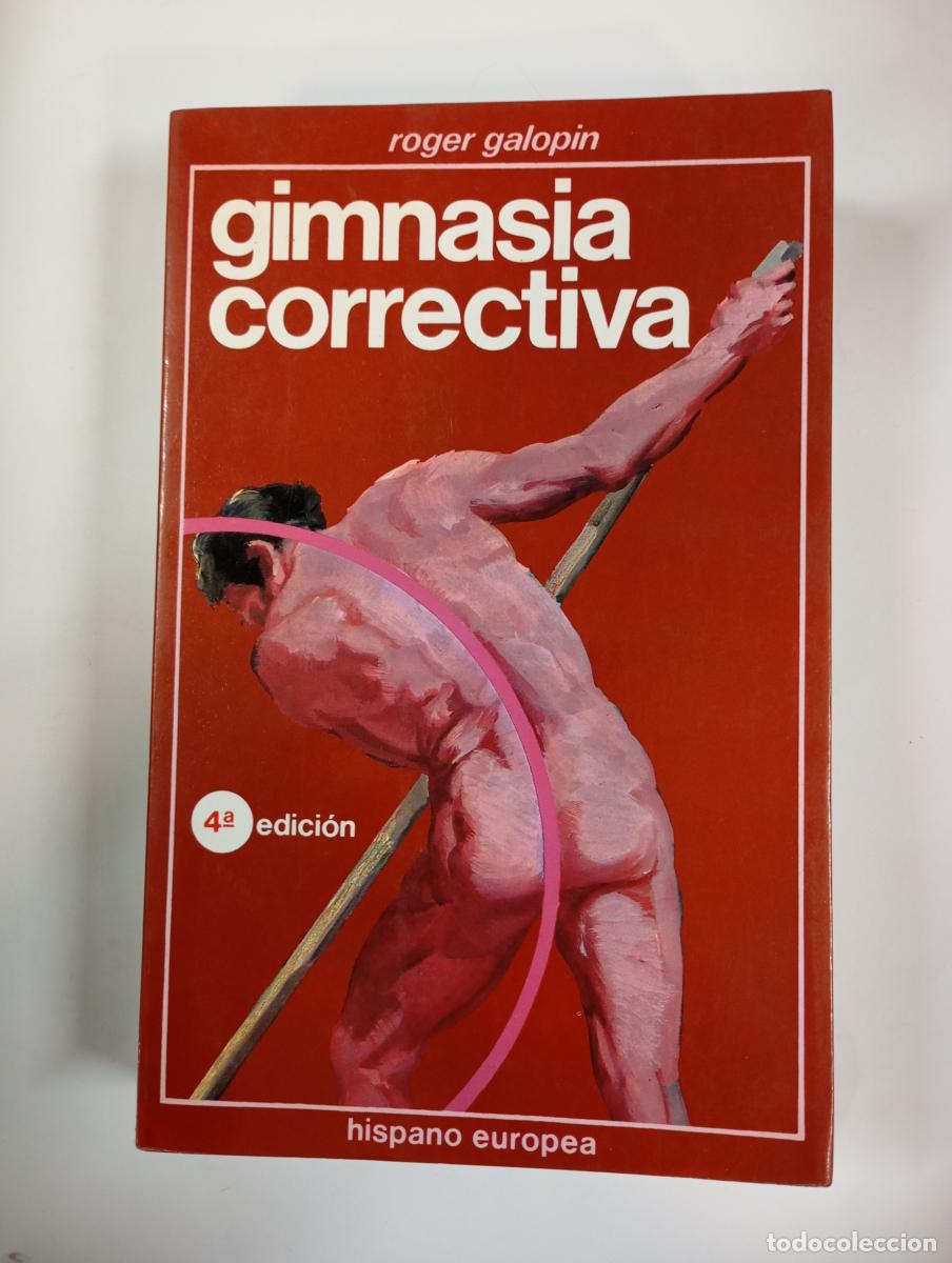 Libros: Gimnasia correctiva. - Roger Galopin. TDK750 - Foto 1