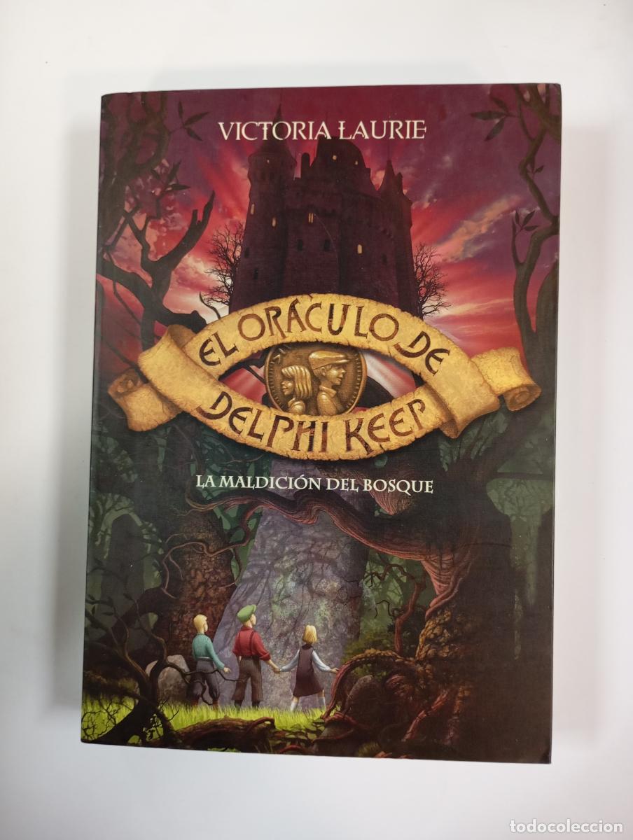 Libros: La maldici&oacute;n del bosque (El or&aacute;culo de Delphi Keep 2). - Victoria Laurie. TDK876 - Foto 1