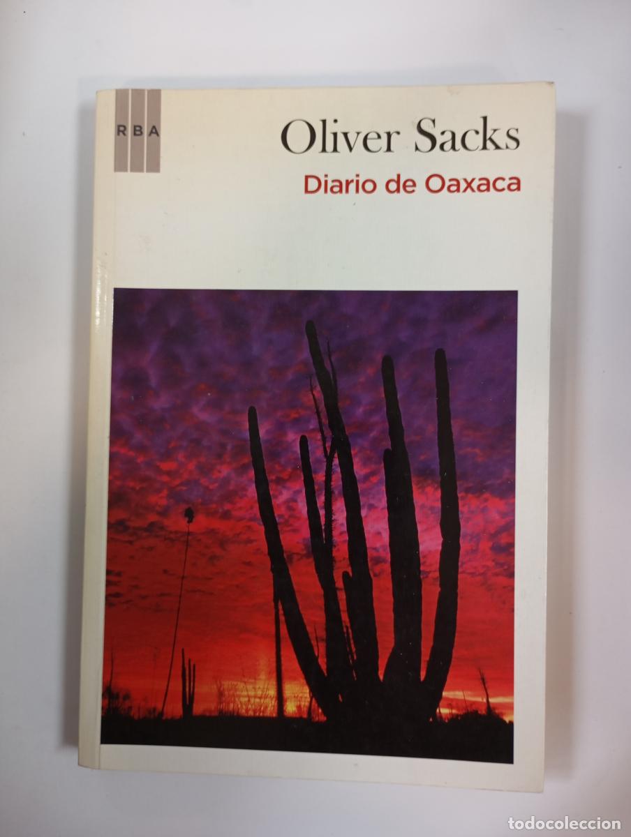 Libros: Diario de Oaxaca. - Oliver Sacks. TDK758 - Foto 1