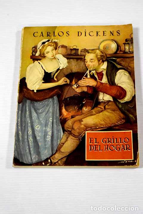 Libros: El grillo del hogar: Dickens, Charles.- Dickens, Charles - Foto 1
