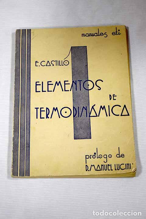 Libros: Elementos de Termodin&aacute;mica.- Castillo Campos, Emilio - Foto 1