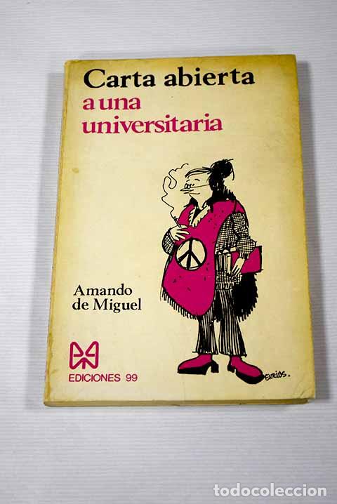 Libros: Carta abierta a una universitaria.- Miguel, Amando de - Foto 1