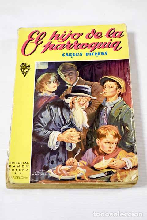 Libros: El hijo de la parroquia.- Dickens, Charles - Foto 1