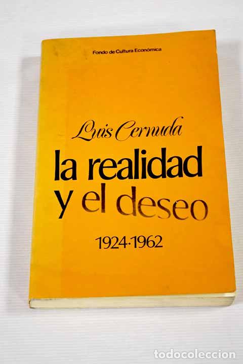 Libros: La realidad y el deseo: (1924-1962).- Cernuda, Luis - Foto 1