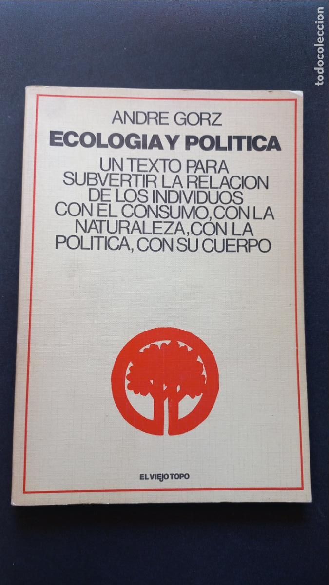 Libros: Andre Gorz - Ecolog&iacute;a y pol&iacute;tica - Foto 1