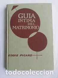 Libros: GUIA INTIMA DEL MATRIMONIO - Foto 1