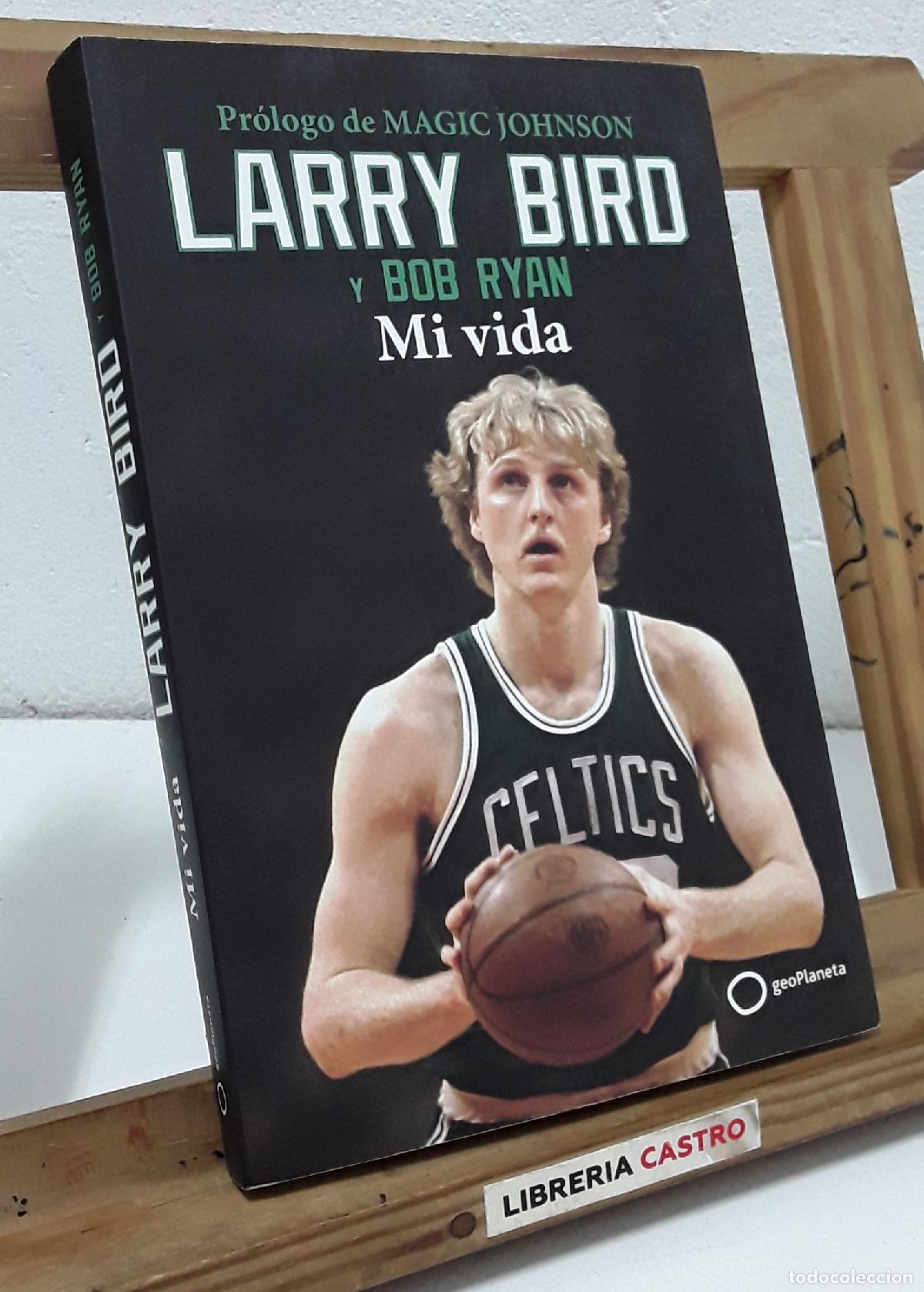 Libros: Larry Bird y Bob Ryan. Mi vida - Larry Bird. - Foto 1